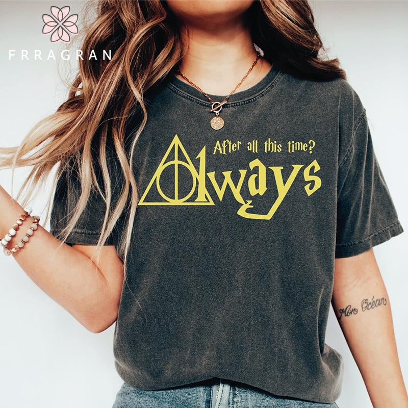 Magic Wizard After All This Time Always T-shirt