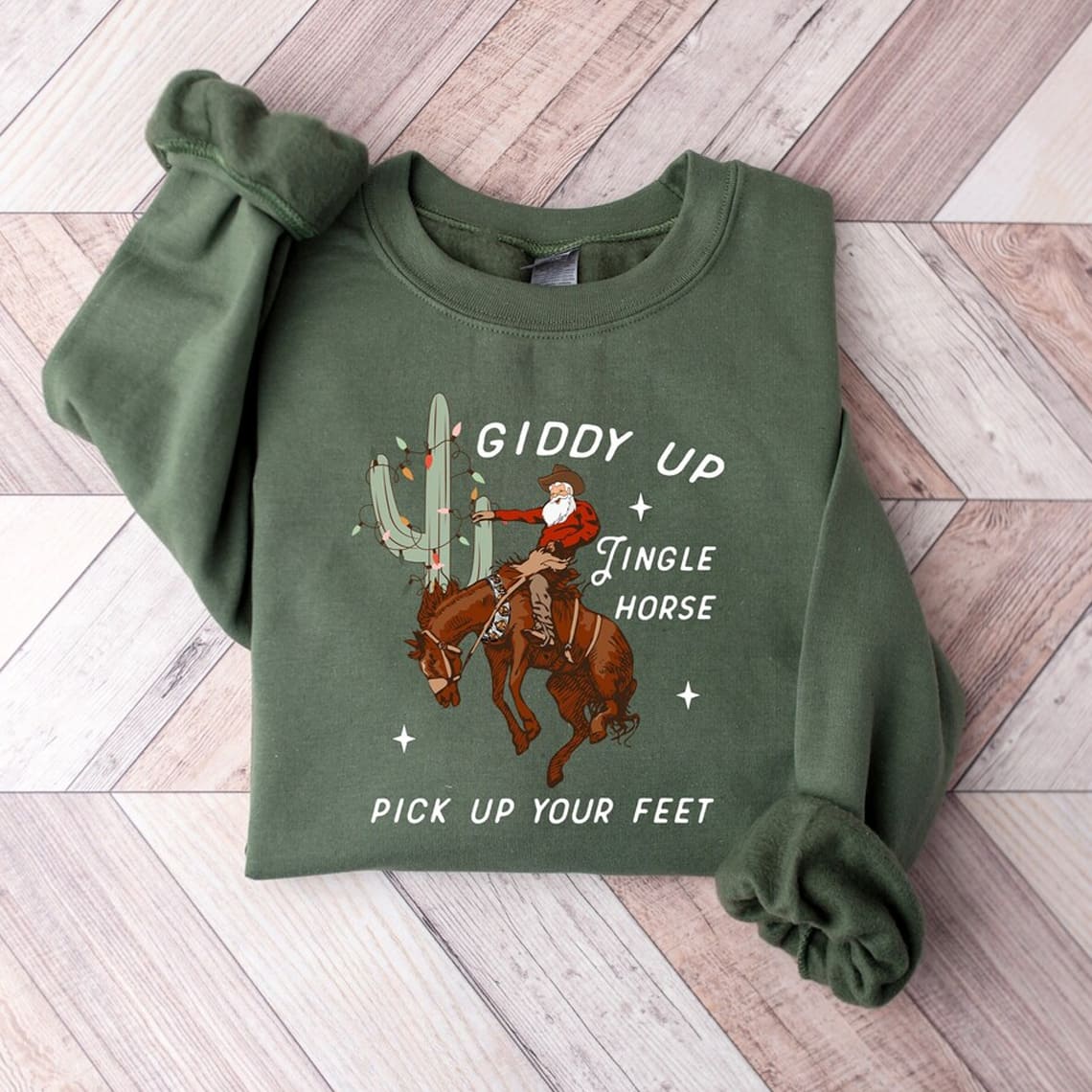 Giddy Up Jingle Horse Pick Up Your Feet Sweatshirt