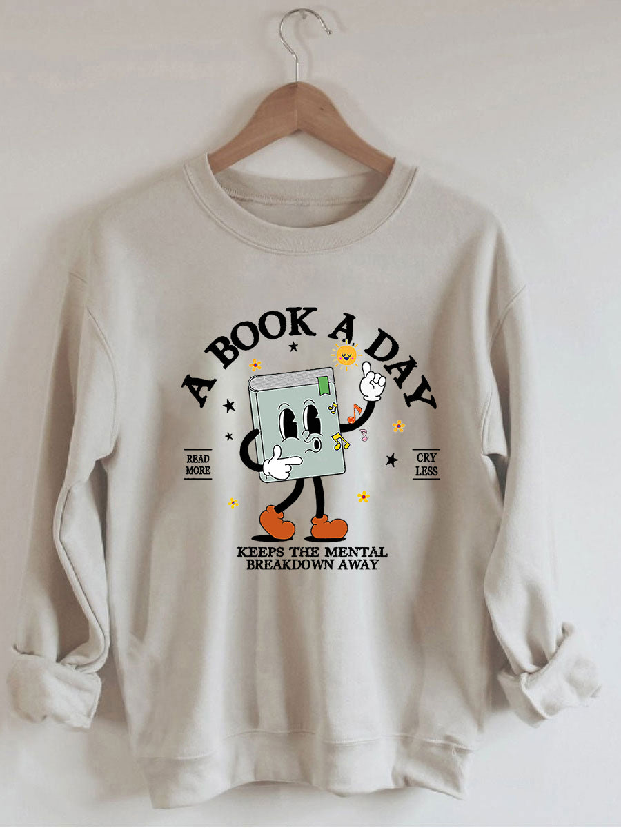 A Book A Day Sweatshirt